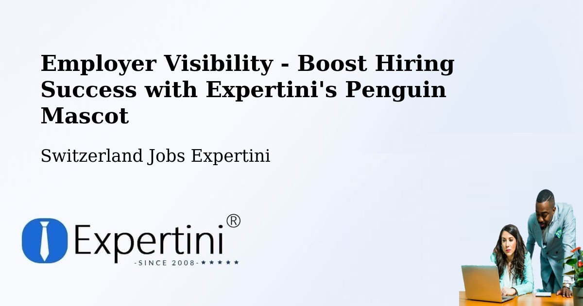 CV and Resume Visibility Optimization – Hallau - Switzerland Jobs Expertini